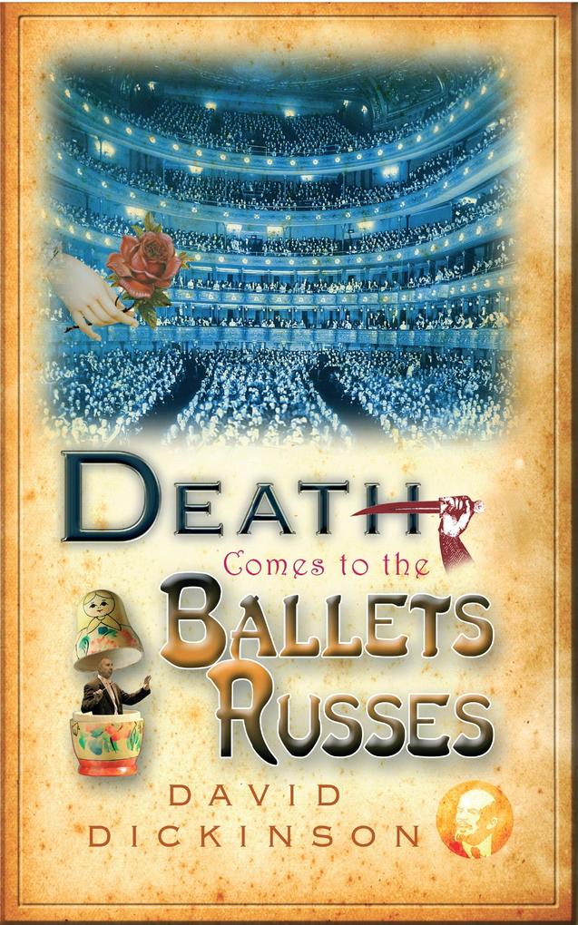 Produktbild: Death Comes to the Ballets Russes | David Dickinson