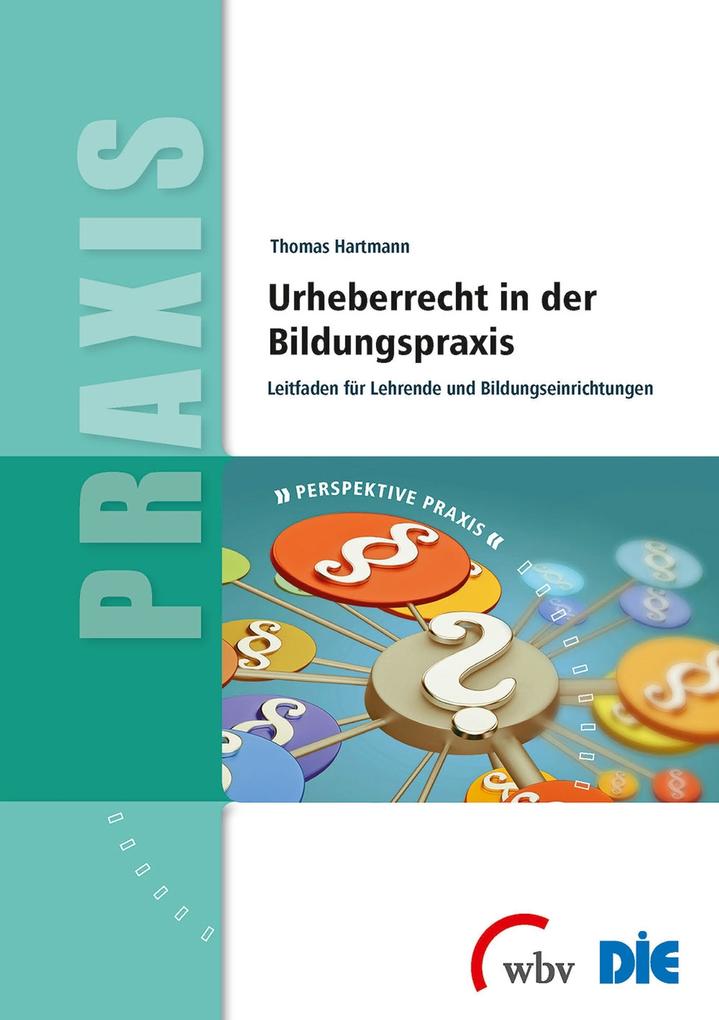 Produktbild: Urheberrecht in der Bildungspraxis | Thomas Hartmann