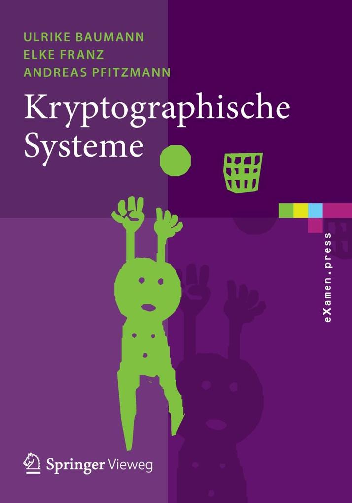 Produktbild: Kryptographische Systeme | Ulrike Baumann, Elke Franz, Andreas Pfitzmann