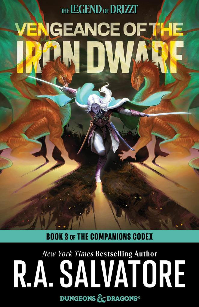 Produktbild: Vengeance of the Iron Dwarf | R. A. Salvatore