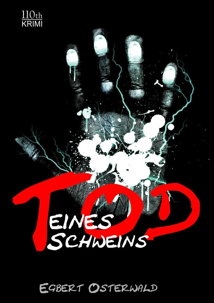 Produktbild: Tod eines Schweins | Egbert Osterwald