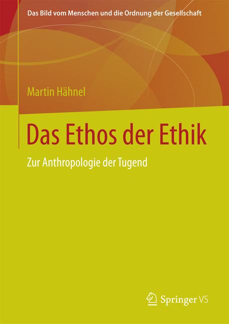 Weitere Ansicht: Das Ethos der Ethik | Martin Hähnel