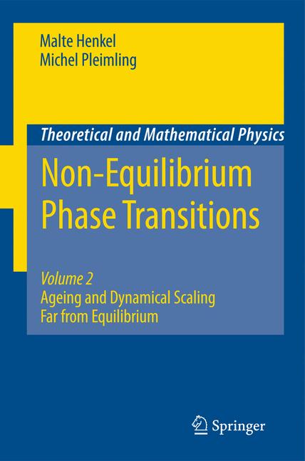 Weitere Ansicht: Non-Equilibrium Phase Transitions | Malte Henkel, Michel Pleimling