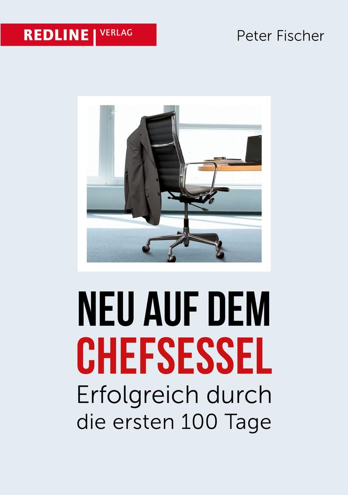 Produktbild: Neu auf dem Chefsessel | Peter Fischer