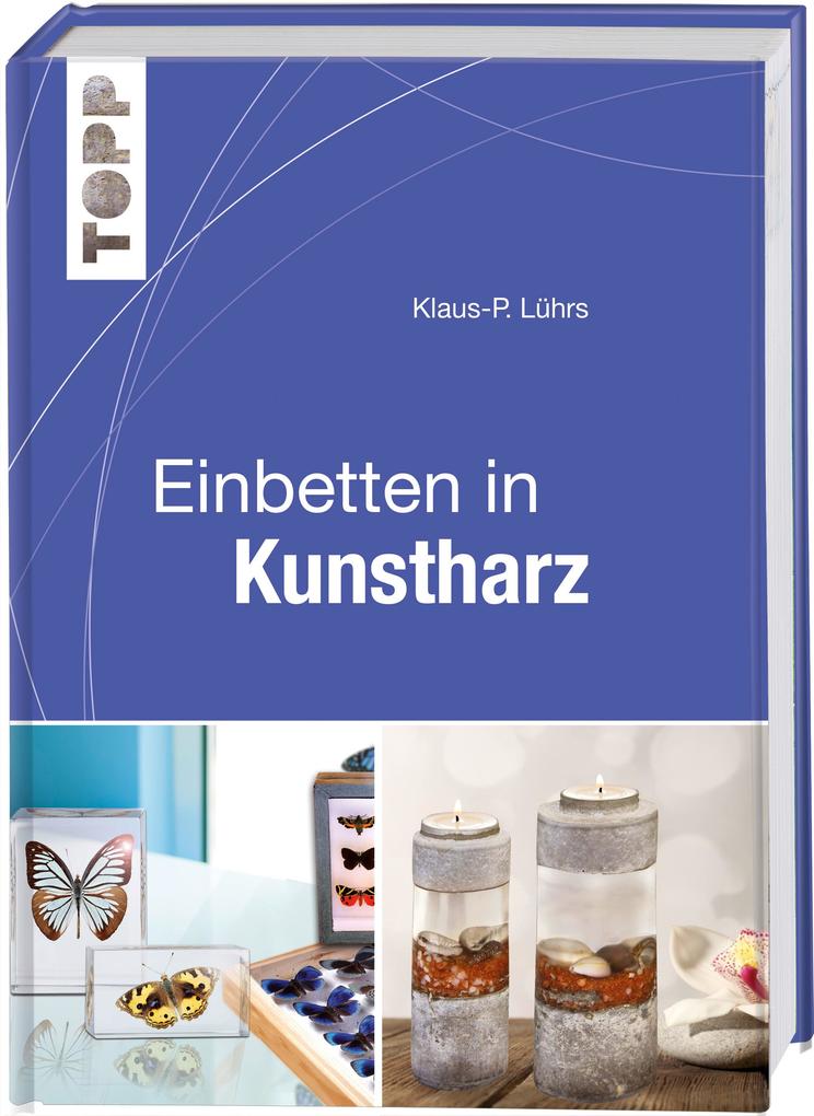 Produktbild: Einbetten in Kunstharz | Klaus-P. Lührs