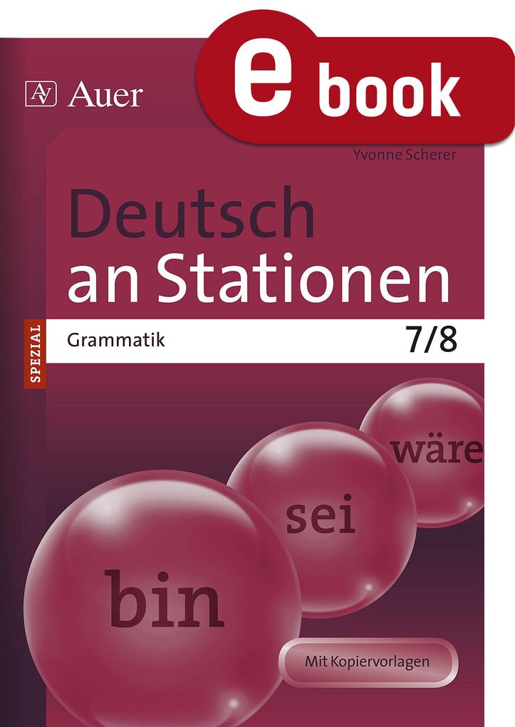 Produktbild: Deutsch an Stationen SPEZIAL Grammatik 7-8 | Yvonne Scherer