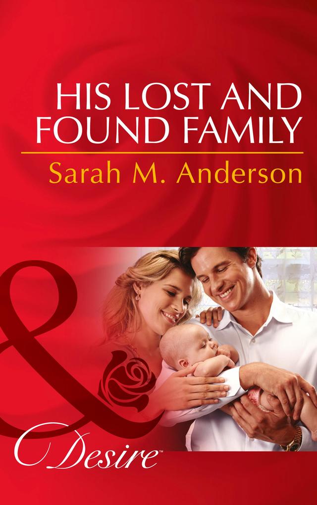 Produktbild: His Lost And Found Family | Sarah M. Anderson