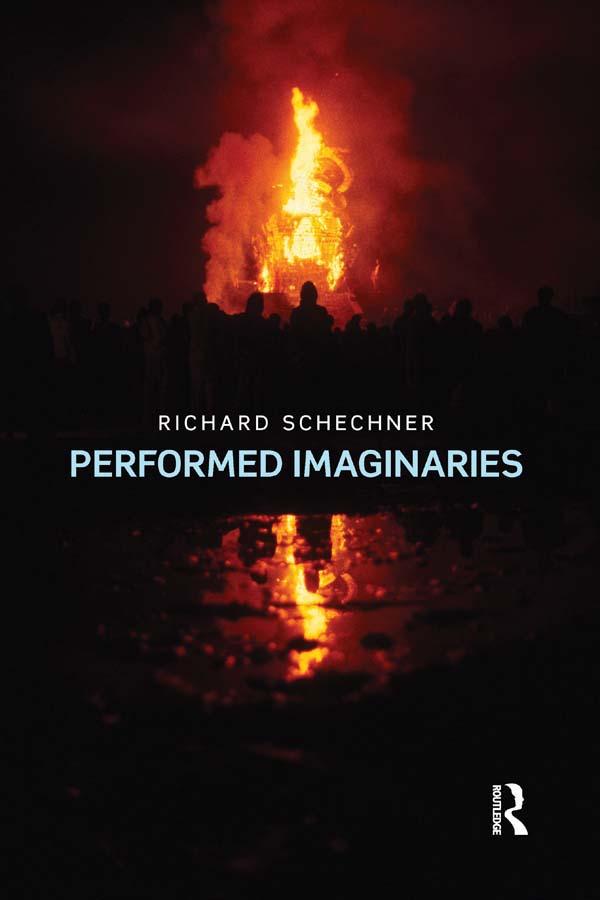 Produktbild: Performed Imaginaries | Richard Schechner