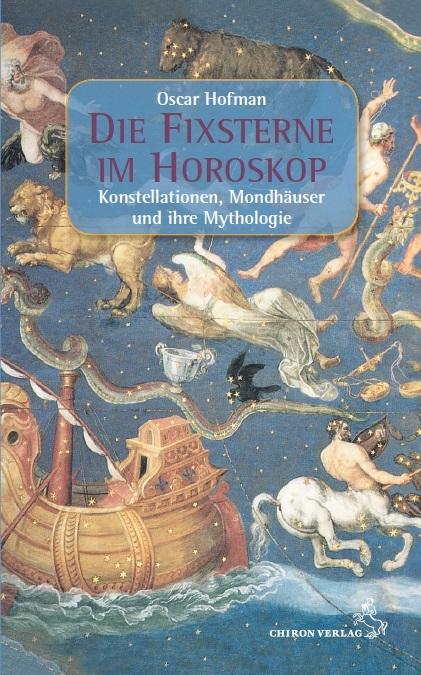 Produktbild: Die Fixsterne im Horoskop | Oscar Hofman, Oskar Hofman