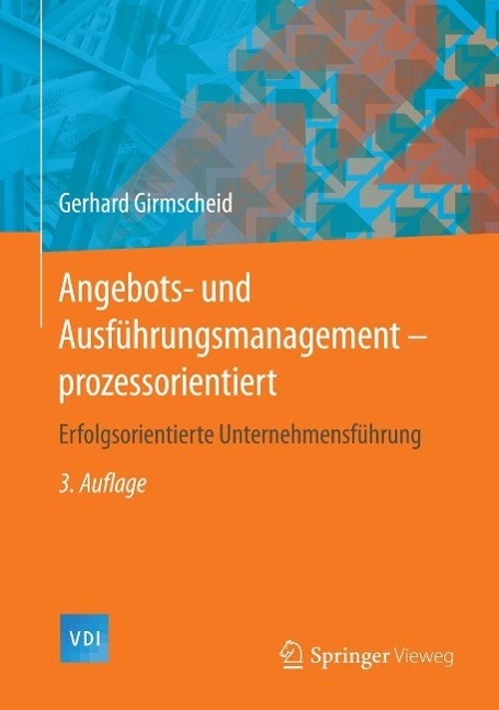 Produktbild: Angebots- und Ausführungsmanagement-prozessorientiert | Gerhard Girmscheid