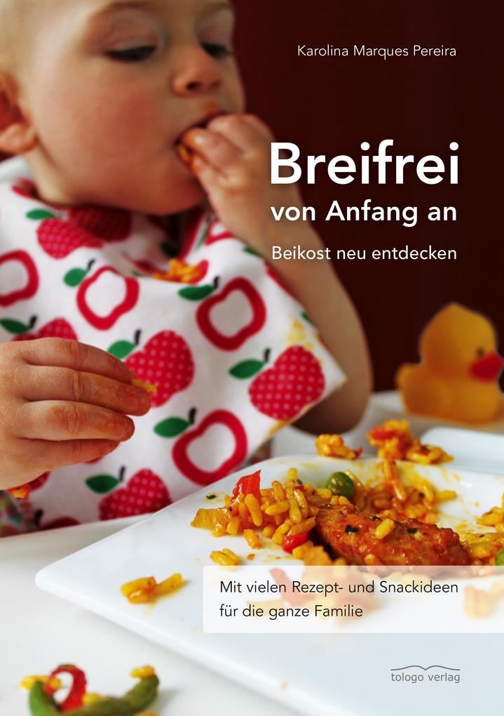 Produktbild: Breifrei von Anfang an | Karolina Marques Pereira