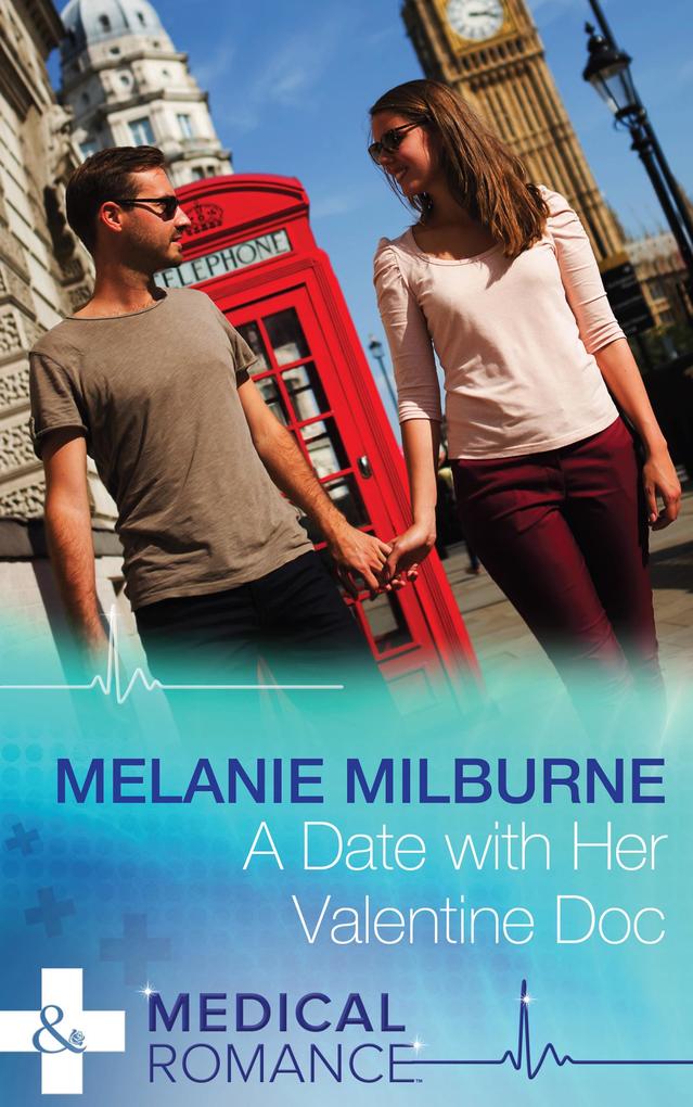 Produktbild: A Date with Her Valentine Doc | Melanie Milburne