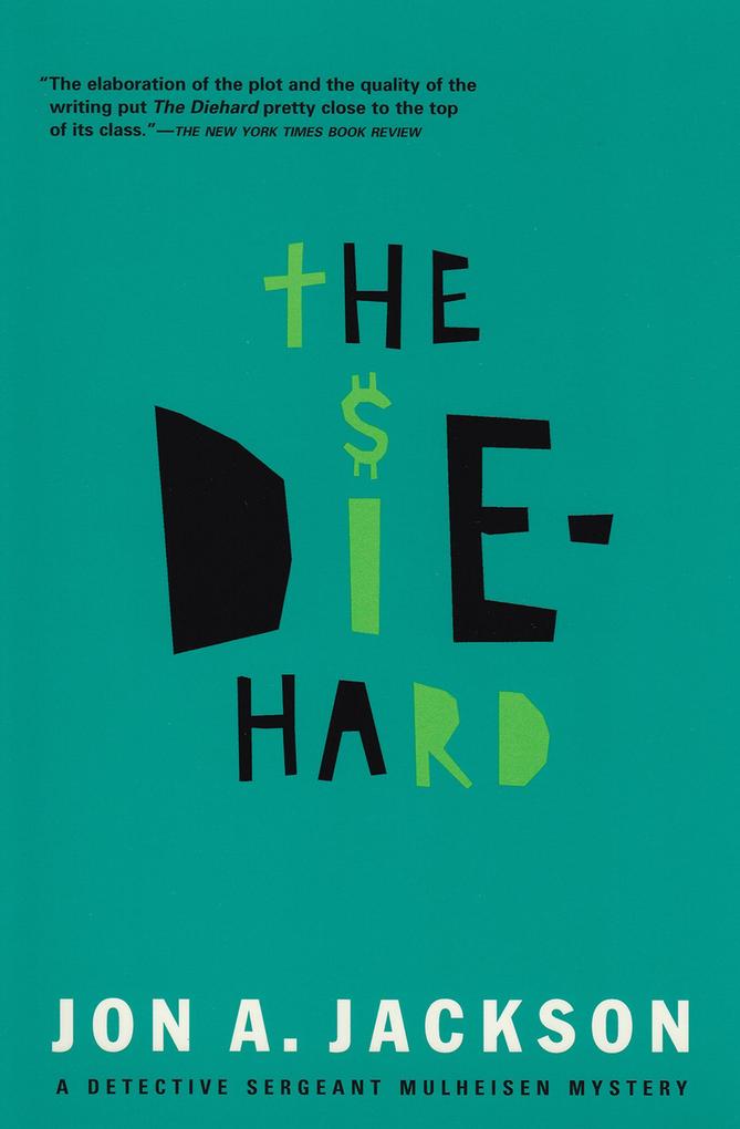 Produktbild: The Diehard | Jon A. Jackson