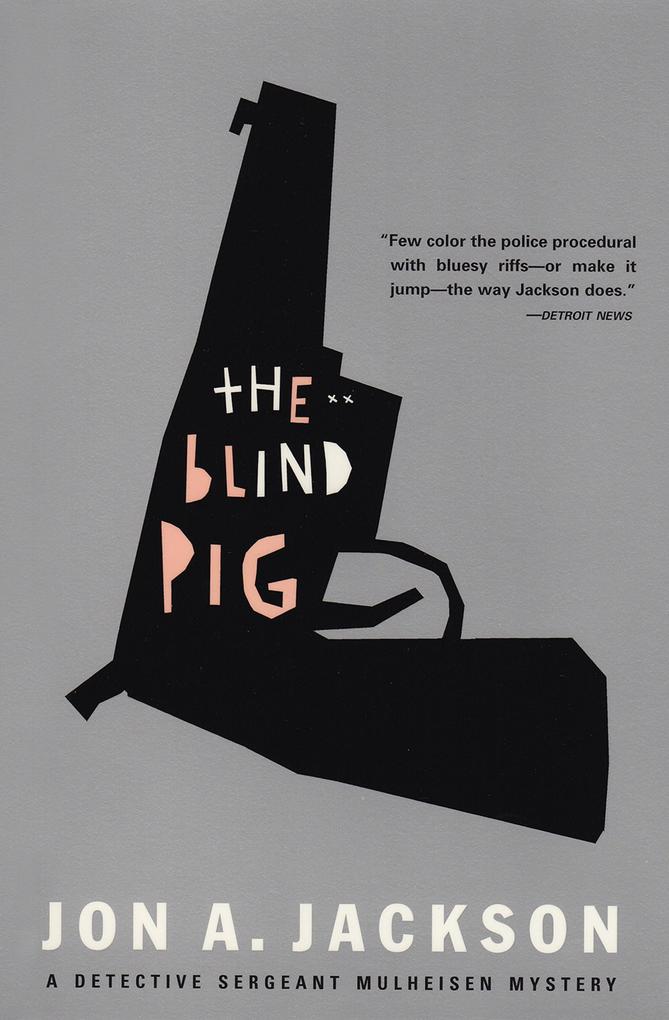 Produktbild: The Blind Pig | Jon A. Jackson