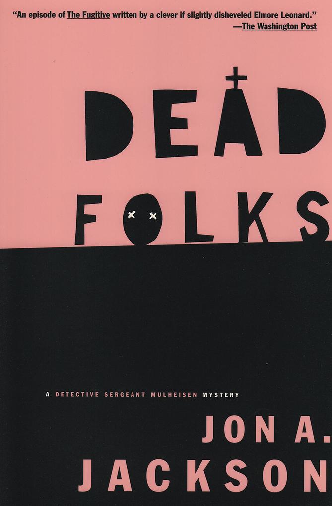 Produktbild: Dead Folks | Jon A. Jackson