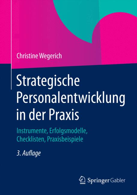Weitere Ansicht: Strategische Personalentwicklung in der Praxis | Christine Wegerich