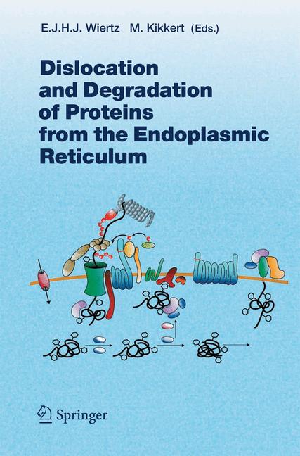 Weitere Ansicht: Dislocation and Degradation of Proteins from the Endoplasmic Reticulum