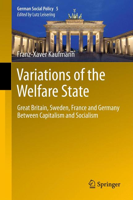 Weitere Ansicht: Variations of the Welfare State | Franz-Xaver Kaufmann