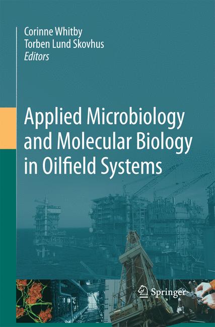 Weitere Ansicht: Applied Microbiology and Molecular Biology in Oilfield Systems