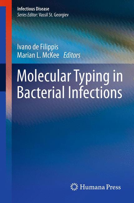Weitere Ansicht: Molecular Typing in Bacterial Infections