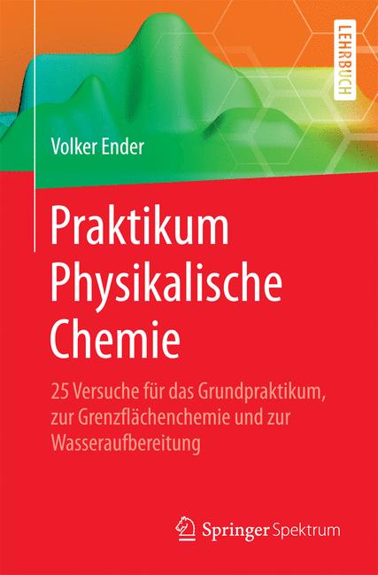 Weitere Ansicht: Praktikum Physikalische Chemie | Volker Ender