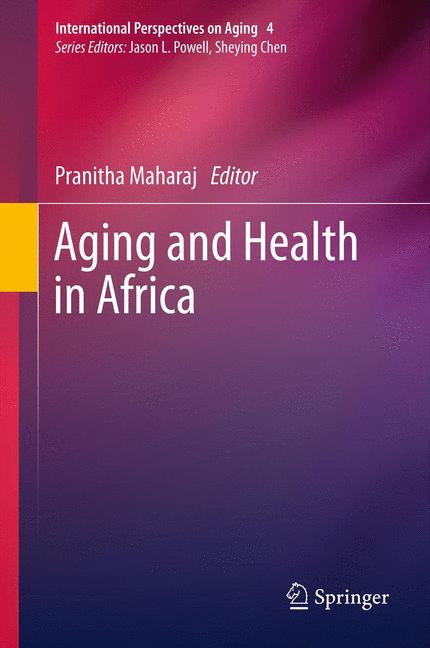 Weitere Ansicht: Aging and Health in Africa