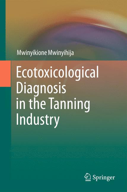 Weitere Ansicht: Ecotoxicological Diagnosis in the Tanning Industry | Mwinyikione Mwinyihija