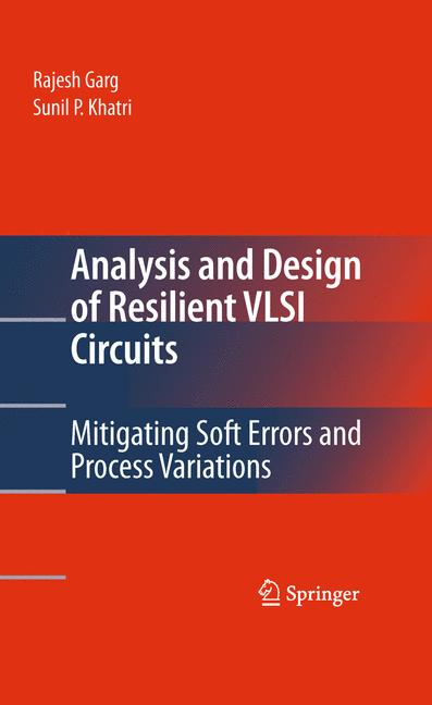 Weitere Ansicht: Analysis and Design of Resilient VLSI Circuits | Rajesh Garg
