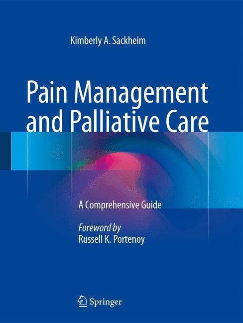 Weitere Ansicht: Pain Management and Palliative Care | Kimberly A. Sackheim