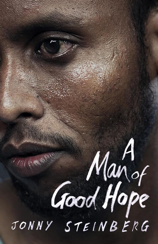 Produktbild: A Man of Good Hope | Jonny Steinberg