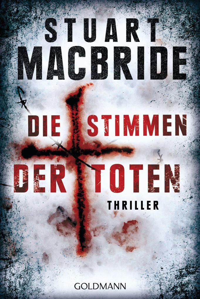 Produktbild: Die Stimmen der Toten | Stuart MacBride
