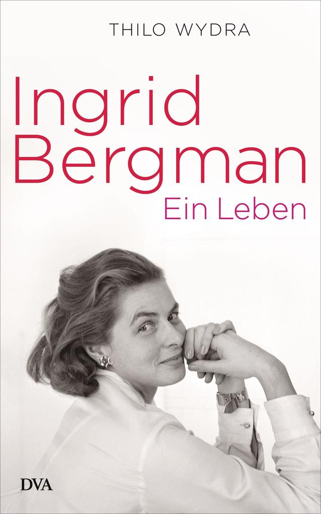 Produktbild: Ingrid Bergman | Thilo Wydra