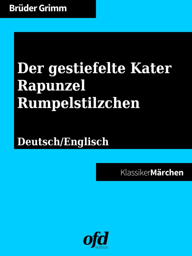 Produktbild: Der gestiefelte Kater - Rapunzel - Rumpelstilzchen | Brüder Grimm