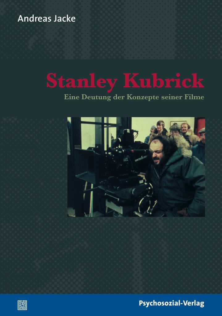 Produktbild: Stanley Kubrick | Andreas Jacke