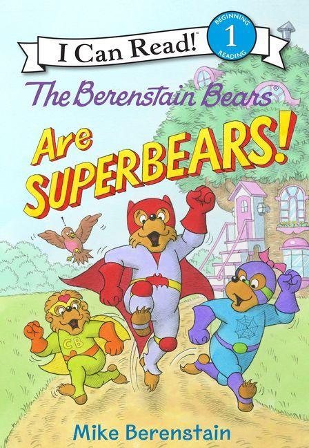 Produktbild: The Berenstain Bears Are Superbears! | Mike Berenstain