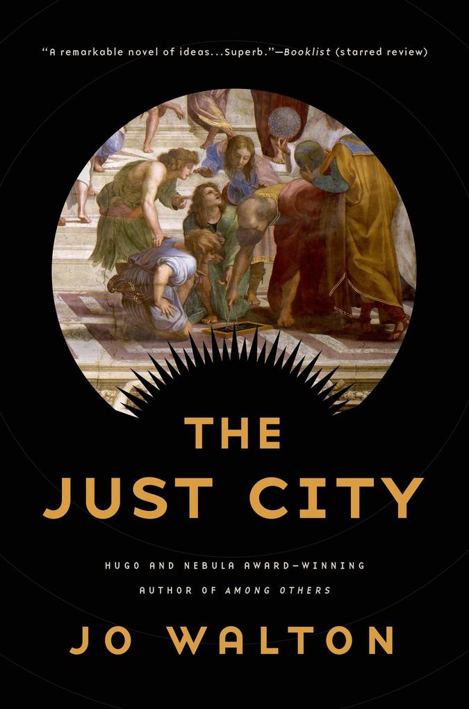 Produktbild: The Just City | Jo Walton
