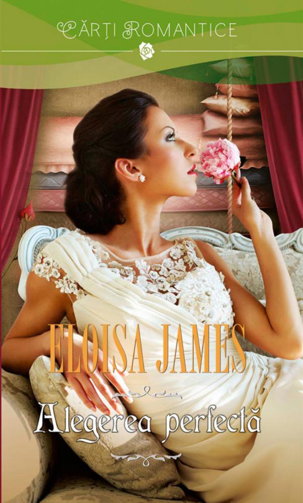 Produktbild: Alegerea perfecta | Eloisa James