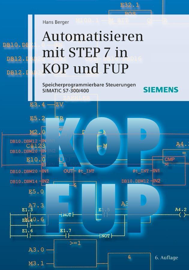 Produktbild: Automatisieren mit STEP 7 in KOP und FUP | Hans Berger