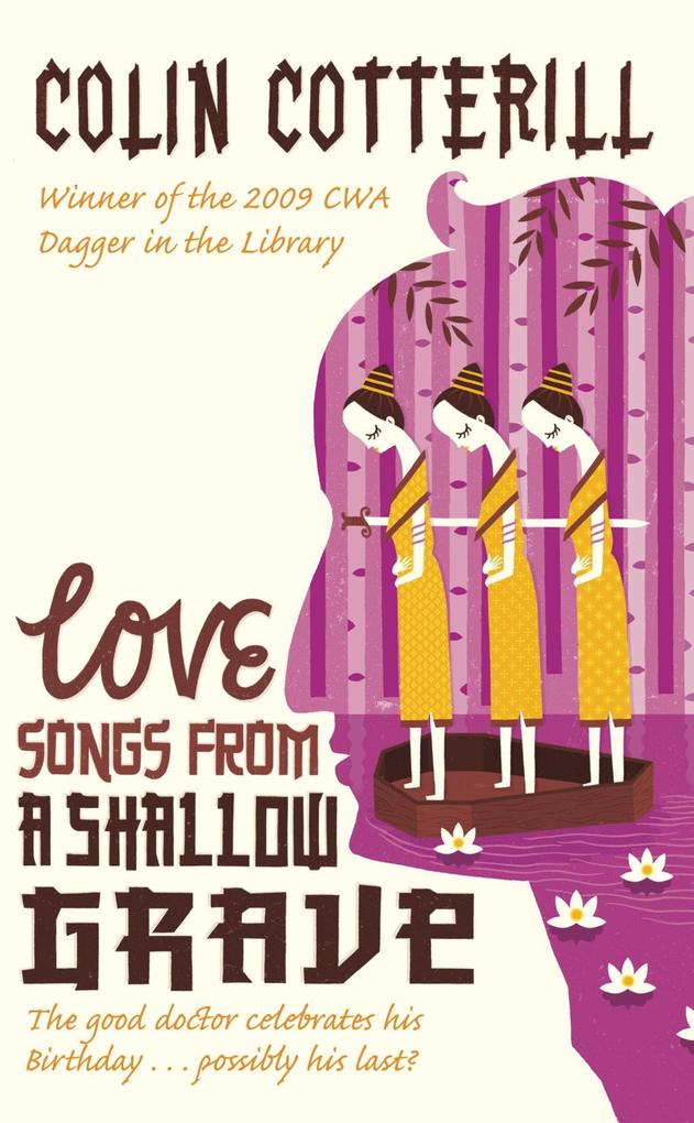 Produktbild: Love Songs from a Shallow Grave | Colin Cotterill