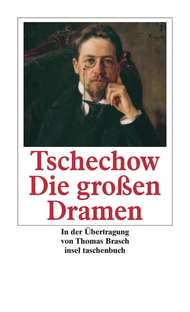 Produktbild: Die großen Dramen | Anton Tschechow, Anton Pawlowitsch Tschechow