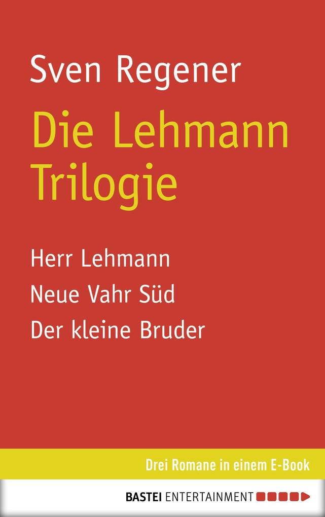 Die Lehmann Trilogie als eBook epub