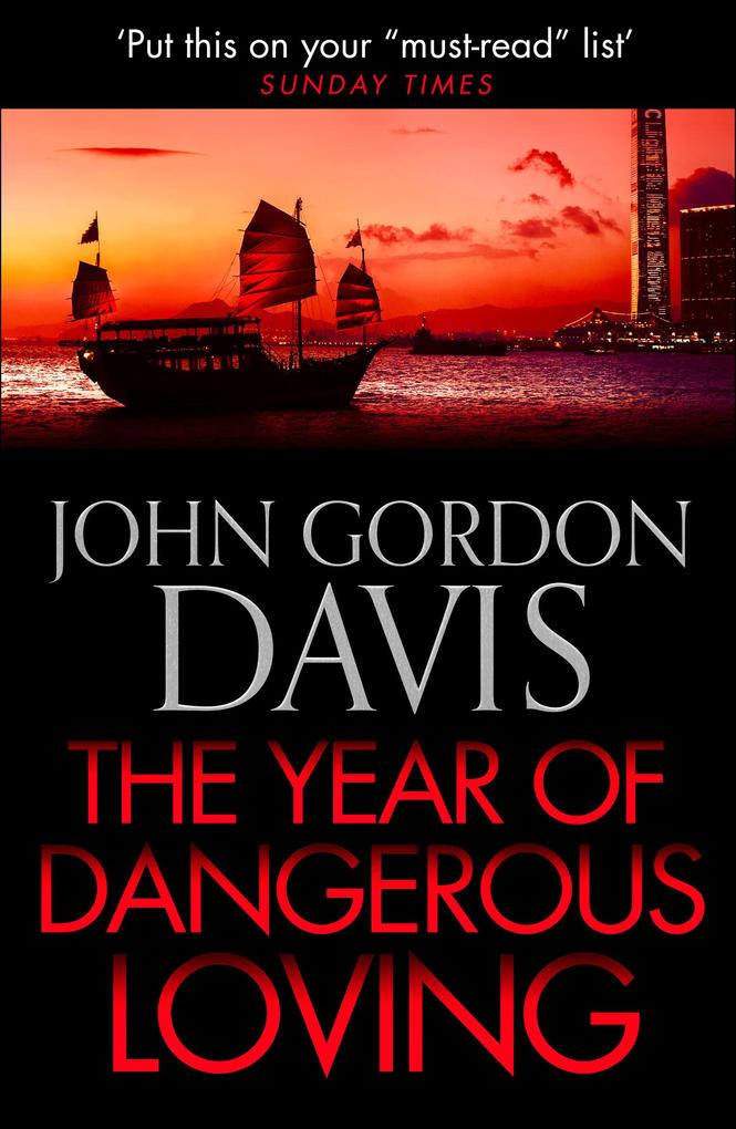Produktbild: The Year of Dangerous Loving | John Gordon Davis