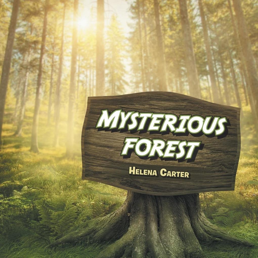 Mysterious Forest als Taschenbuch