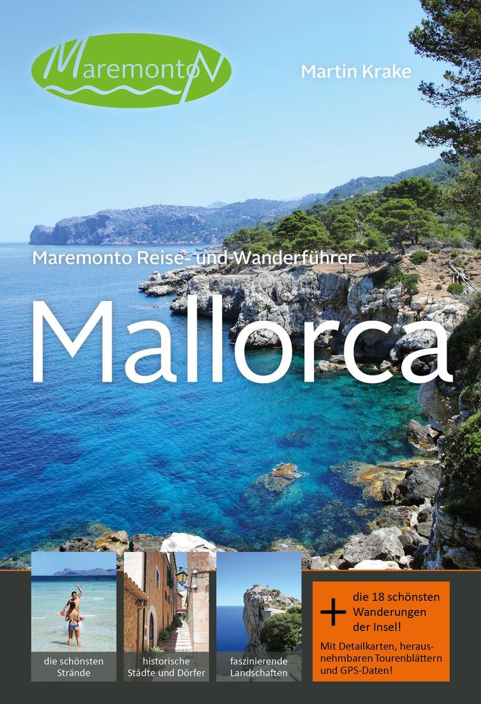 Produktbild: Maremonto Reise- und Wanderführer: Mallorca | Martin Krake