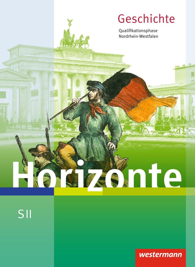Produktbild: Horizonte. Schulbuch. Qualifikationsphase. Nordrhein-Westfalen