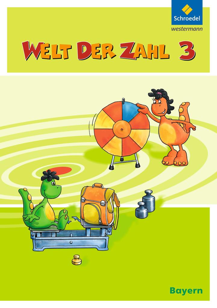 Produktbild: Welt der Zahl 3. Schulbuch. Bayern | Karin Baumgartner, Ingrid Dröse, Kurt Hönisch, Karin Klebe, Gisela Müller