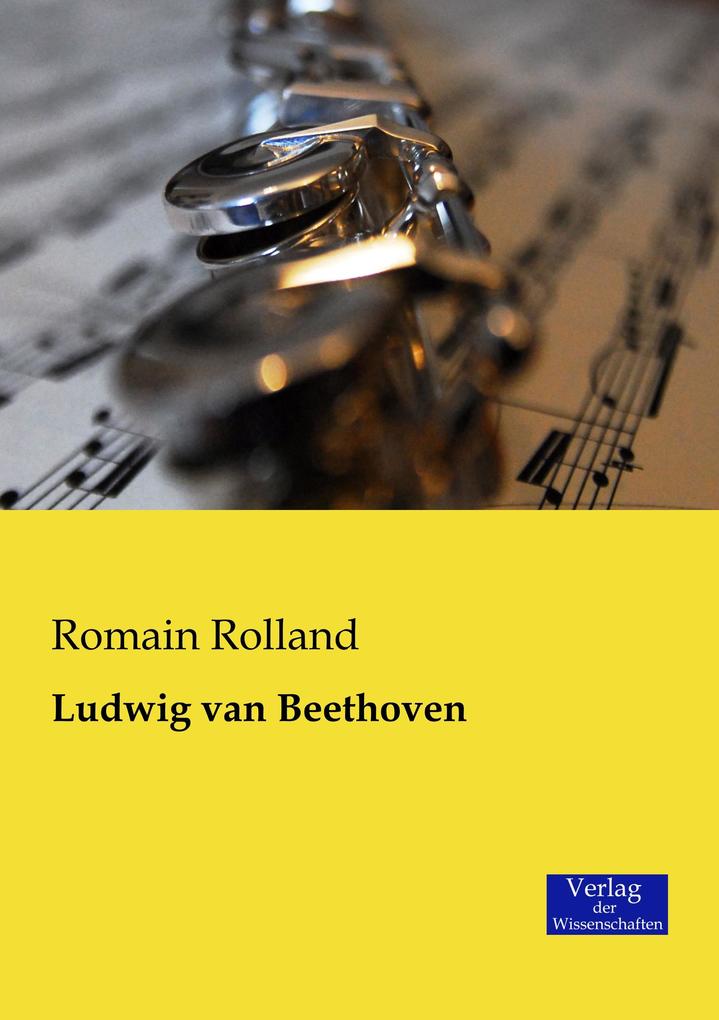 Produktbild: Ludwig van Beethoven | Romain Rolland