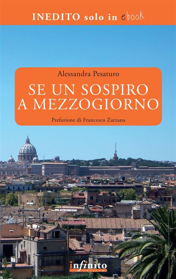 Produktbild: Se un sospiro a mezzogiorno | Alessandra Pesaturo