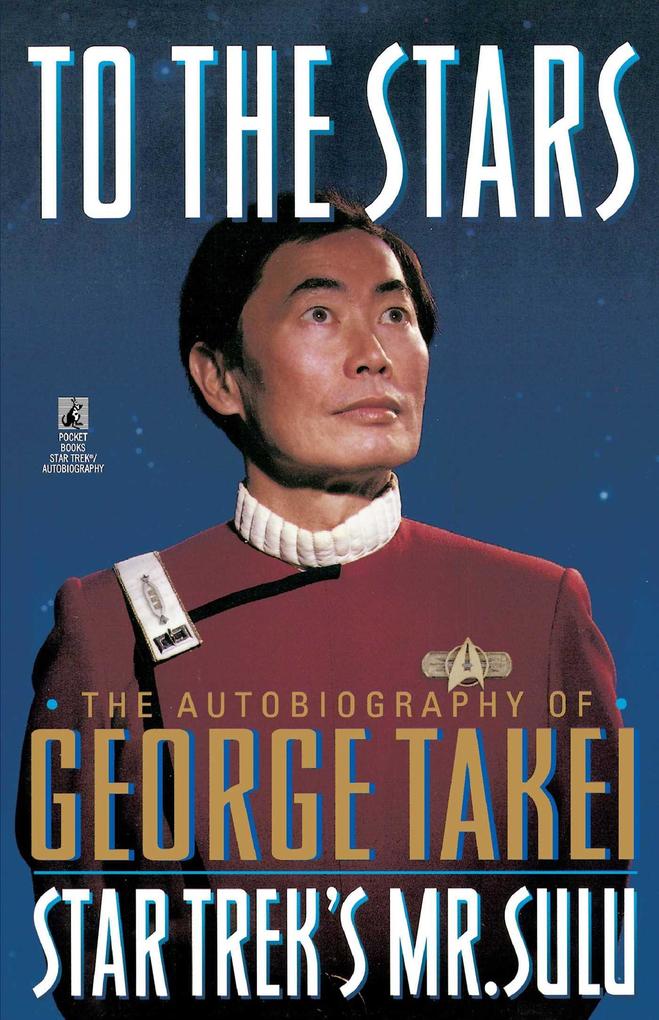 Produktbild: To The Stars | George Takei