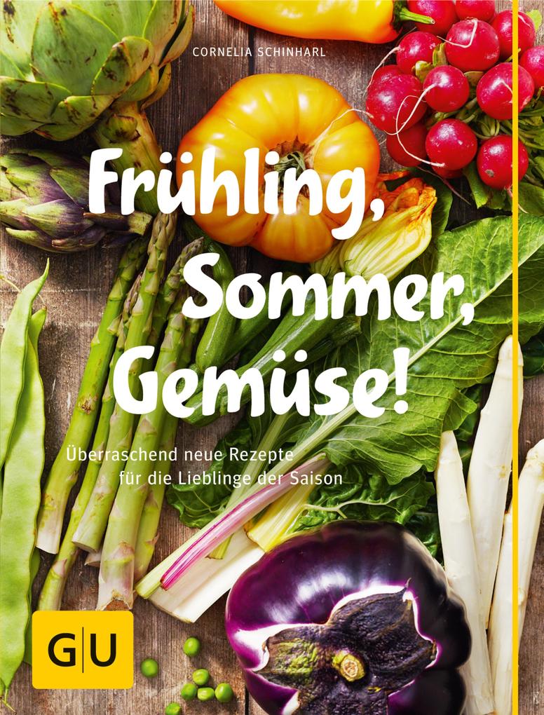 Produktbild: Frühling, Sommer, Gemüse! | Cornelia Schinharl